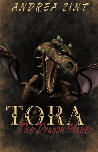 Tora: The Dragon Slayer