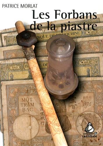 Les  forbans de la piastre