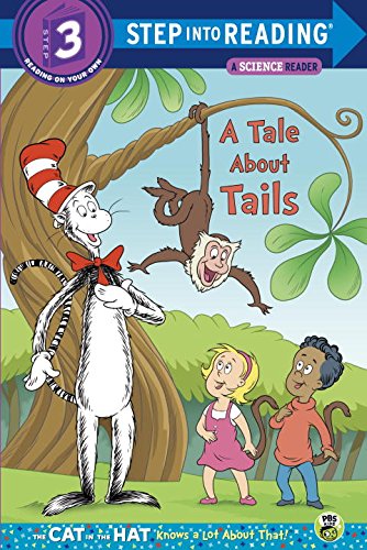 A Tale About Tails (Dr. Seuss/The Cat in the …