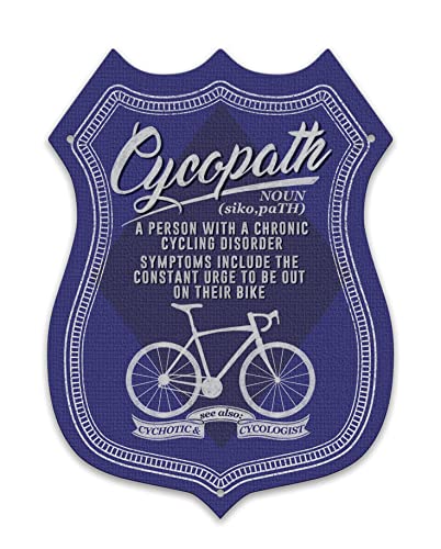 Cycopath - Cycling Disorder - Shield shaped metal plaque