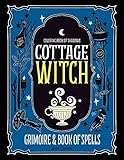 Coloring Book of Shadows: Cottage Witch Grimoire