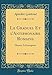 Le Graduel Et l'Antiphonaire Romains: Histoire Et Description (Classic Reprint) (French Edition) by 
