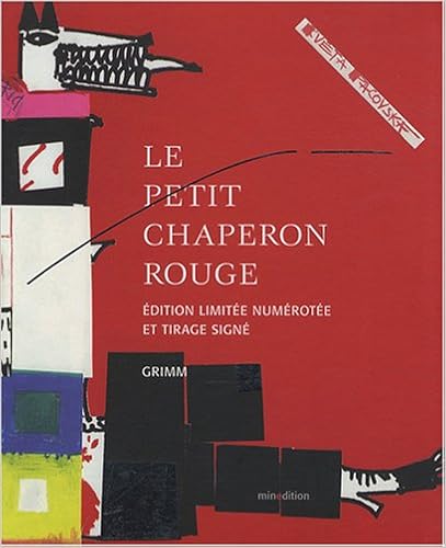 Le Petit Chaperon rouge : Edition limitée