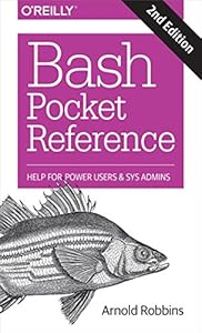 Bash Pocket Reference: Help for Power Users and Sys Admins-finelybook