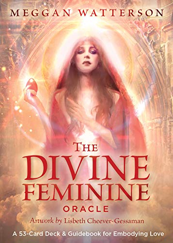 The Divine Feminine Oracle: A 53-Card Deck