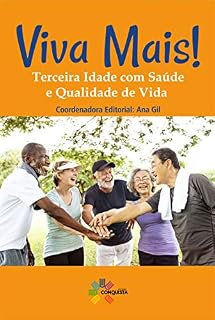Livro Viva Mais!: Terceira Idade com Saúde e Qualidade de Vida