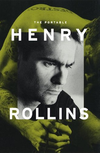 Download The Portable Henry Rollins (English Edition) PDF