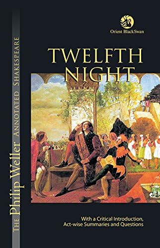 TWELFTH NIGHT (PHILIP WELLER TEXTS)