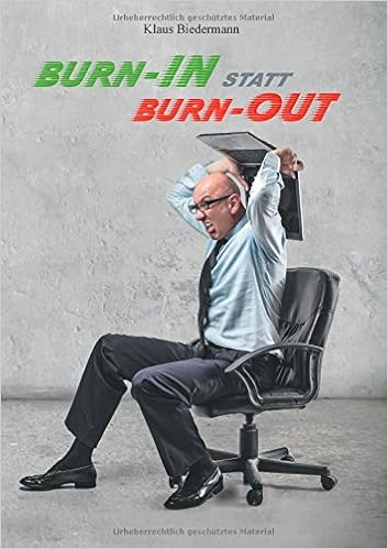 Cover des Buchs: Burn-In statt Burn-Out: Wie Sie wieder in Balance kommen