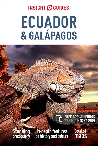 Insight Guides Ecuador & Galapagos (Travel Guide with Free eBook) by Insight Guides