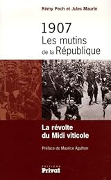 1907, les mutins de la République