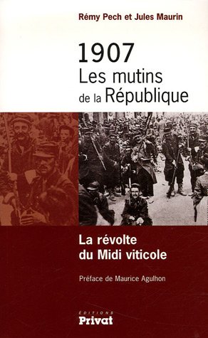 1907, les mutins de la République