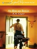 As Big as Texas (Home to Loveless County)