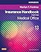 Workbook for Insurance Handbook for the Medical Office