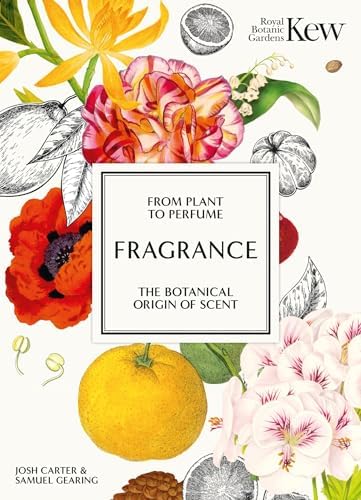 The Fragrant Mind: Aromatherapy for Personality, Mind, Mood and