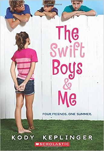 The Swift Boys & Me: Keplinger, Kody: 9780545562010: Amazon.com: Books
