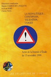 La  signalétique, conception, validation, usages