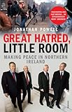 Great Hatred, Little Room: Making Peace in Northern Ireland