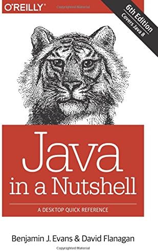 Java in a Nutshell: A Desktop Quick Reference