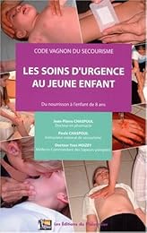 Les  soins d'urgence au jeune enfant