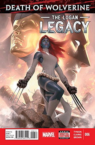 Death of Wolverine the Logan Legacy #6