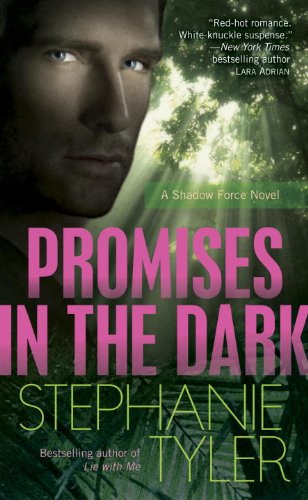 Promises in the Dark (Shadow Force Series Book 2)