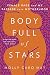 Body Full of Stars: Female Rage and My Passage into Motherhood by