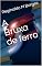 Livro A Bruxa de ferro (lendas urbanas de terror Livro 1)