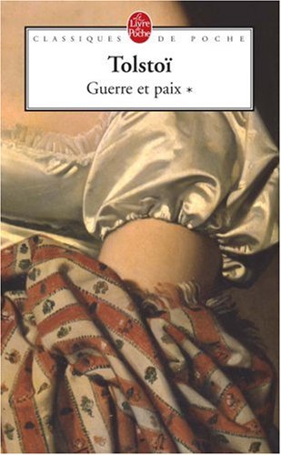 Guerre et paix, tome 1