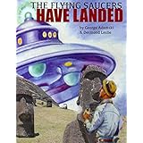 The Flying Saucers Have Landed