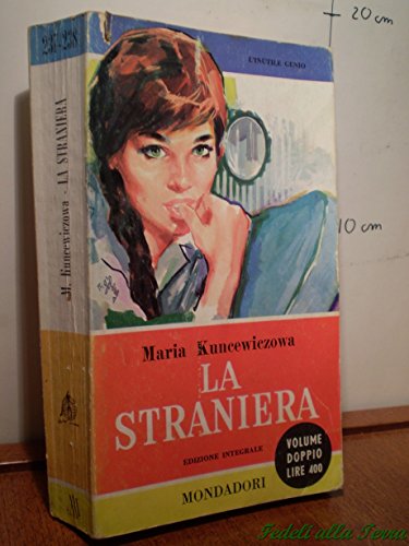 La straniera.