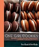 One Girl Cookies: Recipes for Cakes, Cupcakes, Whoopie Pies, and Cookies from Brooklyn's Beloved Bak One Girl Cookies: Recipes for Cakes, Cupcakes, Whoopie Pies, and Cookies from Brooklyn's Beloved Bak