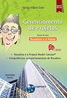 Livro Gerenciamento de Projetos: Estudo de caso - Rosalina e o Piano