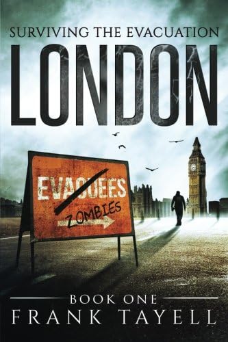 Surviving The Evacuation, Book 1: London