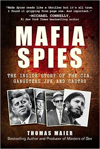 mafia spies the inside story of the cia gangsters jfk and castro maier thomas 9781510741713 amazon com books mafia spies the inside story of the