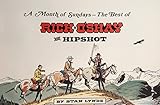 A Month of Sundays: The Best of Rick O'Shay and Hipshot