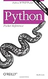 Python: Pocket Reference (Pocket Reference (O'Reilly)) by Mark Lutz