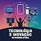 Livro Tecnológia e Inovação: O Caminho para o Futuro