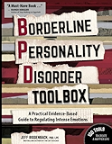 Borderline Personality Disorder Toolbox: A Practical Evidence-Based Guide to Regulating Intense Emotions