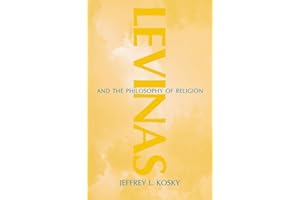 Levinas and the Philosophy of Religion: