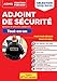 Adjoint de sécurité : Epreuves des sélection, catégorie C. Tout-en-un by 