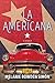 La Americana: A Memoir by Melanie Bowden Simón