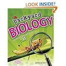 Backyard Biology Investigate Habitats Outside Your Door With 25 Projects Build It Yourself