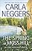 The Spring at Moss Hill (Swift River Valley Novels Book 7)