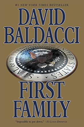 First Family King Maxwell Series Book 4 Kindle Edition By Baldacci David Mystery Thriller Suspense Kindle Ebooks Amazon Com
