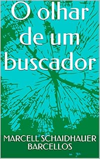 Livro O olhar de um buscador