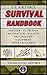 U.S. Air Force Survival Handbook (US Army Survival)