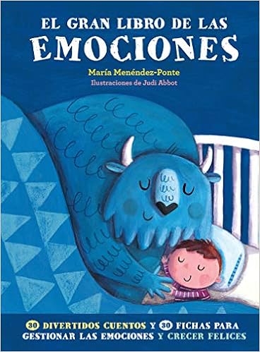 El Gran Libro De Las Emociones Spanish Edition Menendez Ponte Maria 9788417128715 Amazon Com Books