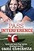 Pass Interference: Book 6 Last Play Romance Series (A Bachelor Billionaire Companion)