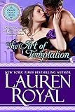 The Art of Temptation (Regency Chase Family Series, Book 3) by Lauren Royal